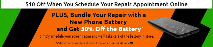 10 off when you schedule a repair online, get 50% off a new phone battery with any repair - service-google Mobile