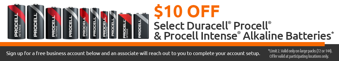 $10 off select Duracell Procell and Procell Intense alkaline batteries. Sign up for a free business account below and an associate will reach out to you.